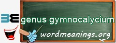 WordMeaning blackboard for genus gymnocalycium